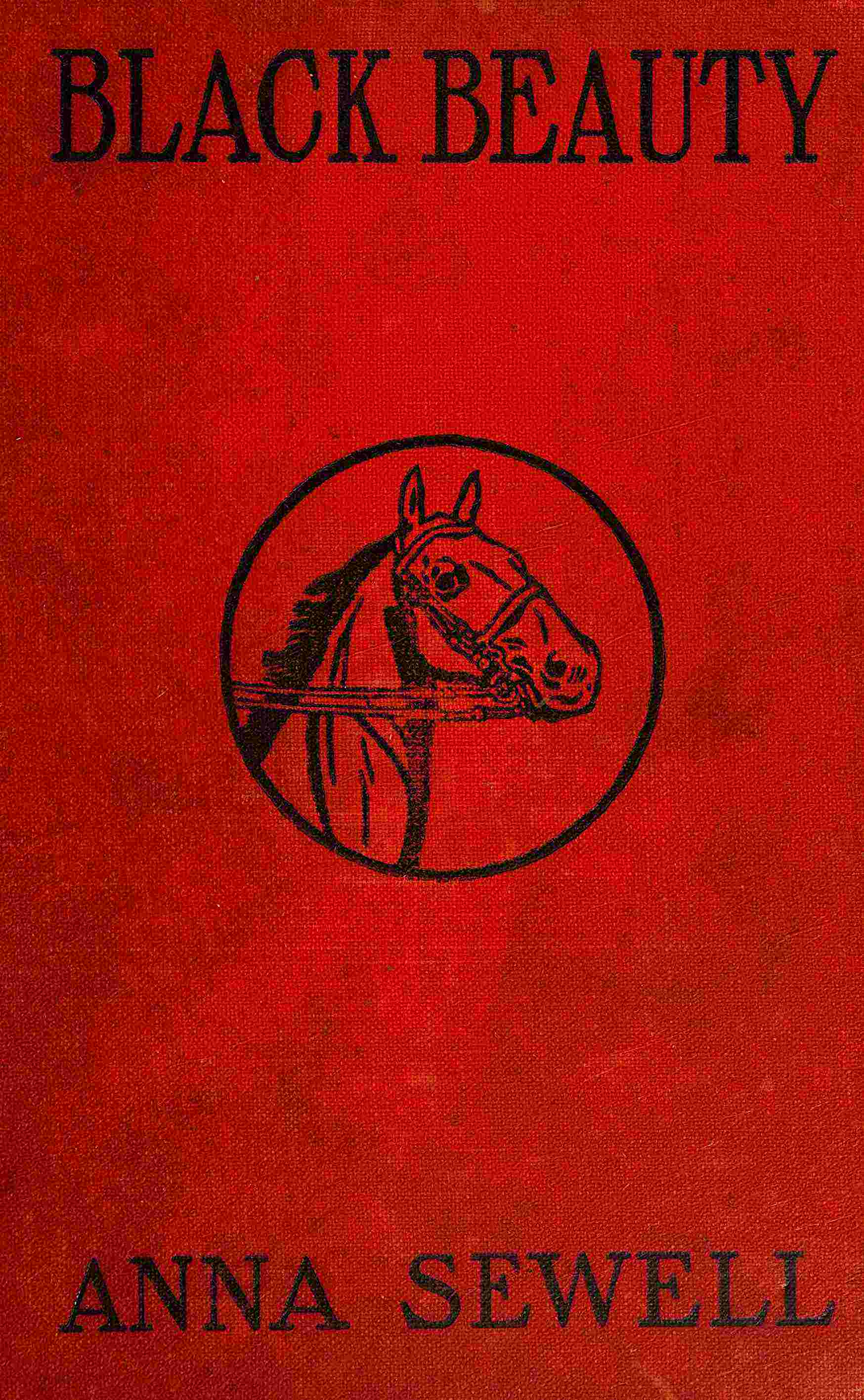 Black Beauty $b The autobiography of a horse - Anna Sewell